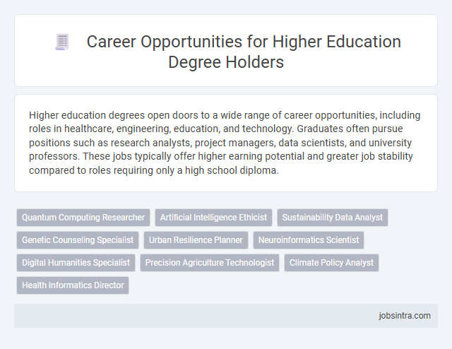 Career Opportunities for Higher Education Degree Holders
