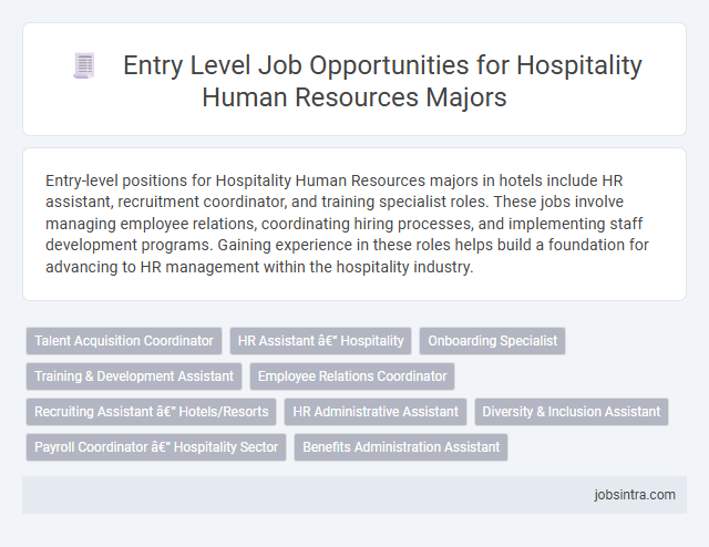 Entry Level Job Opportunities for Hospitality Human Resources Majors