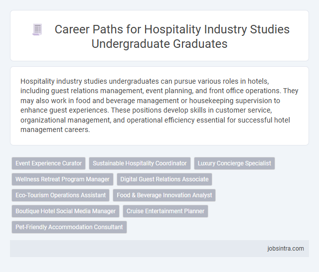 Career Paths for Hospitality Industry Studies Undergraduate Graduates