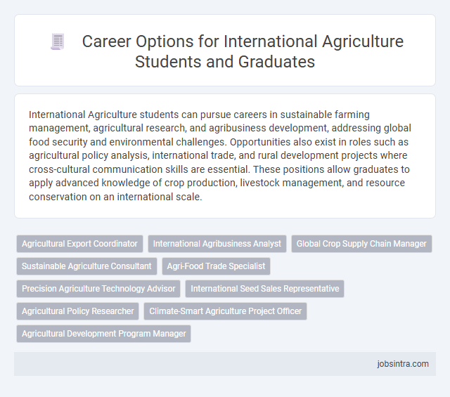 Career Options for International Agriculture Students and Graduates