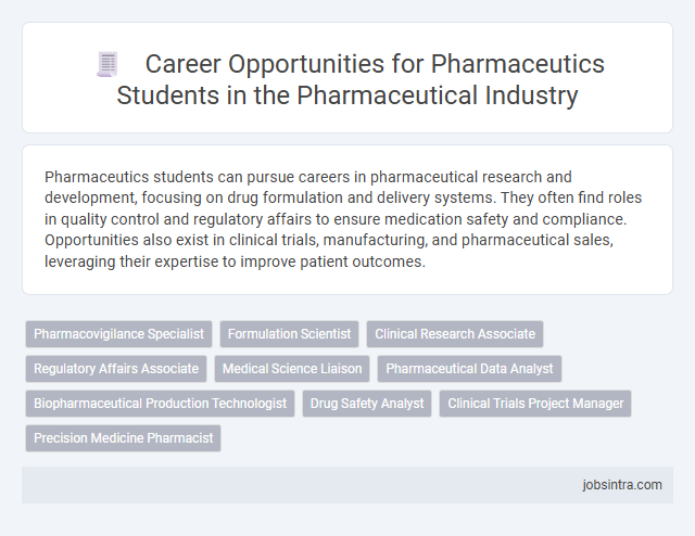 Career Opportunities for Pharmaceutics Students in the Pharmaceutical Industry