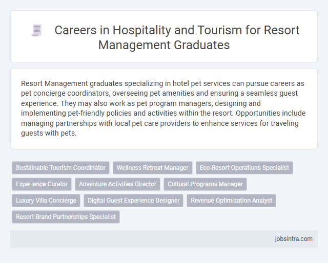 Careers in Hospitality and Tourism for Resort Management Graduates