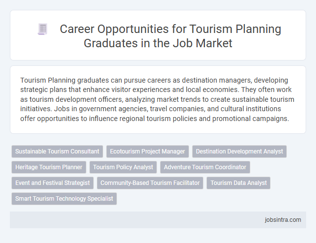 Career Opportunities for Tourism Planning Graduates in the Job Market
