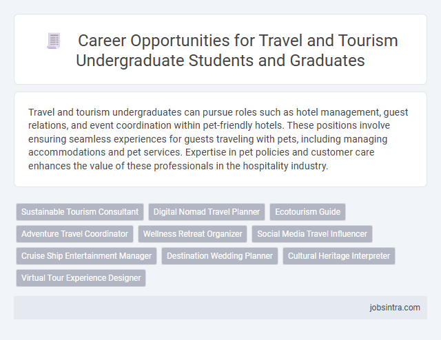 Career Opportunities for Travel and Tourism Undergraduate Students and Graduates