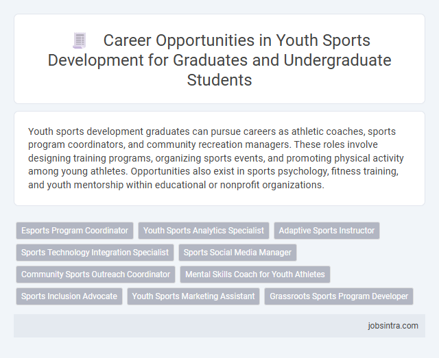 Career Opportunities in Youth Sports Development for Graduates and Undergraduate Students