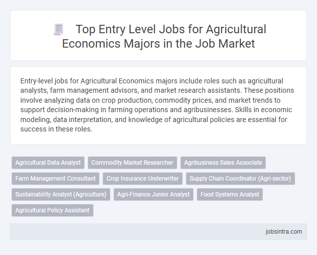 Top Entry Level Jobs for Agricultural Economics Majors in the Job Market