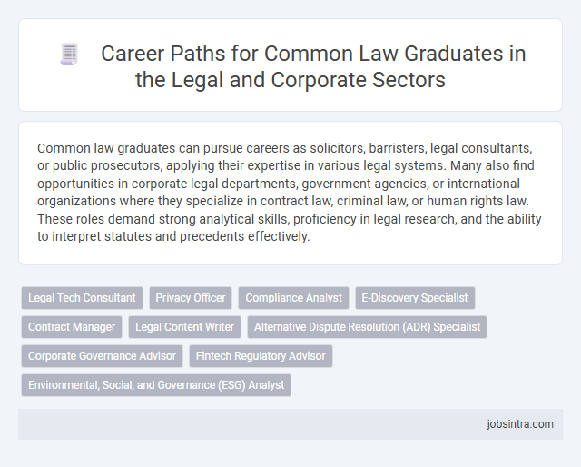 Career Paths for Common Law Graduates in the Legal and Corporate Sectors