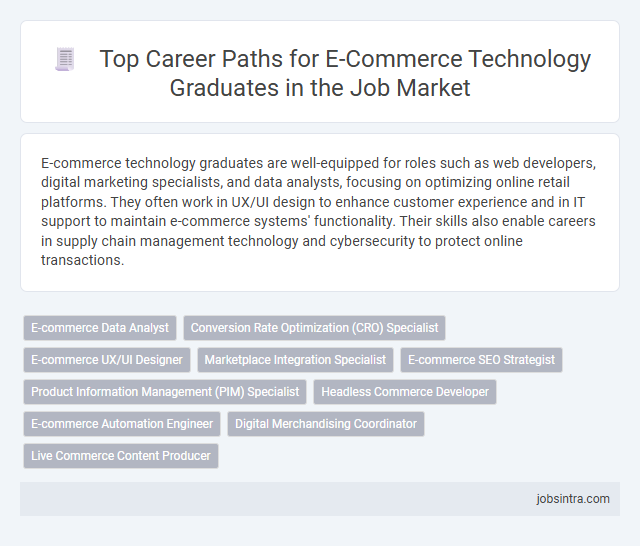 Top Career Paths for E-Commerce Technology Graduates in the Job Market