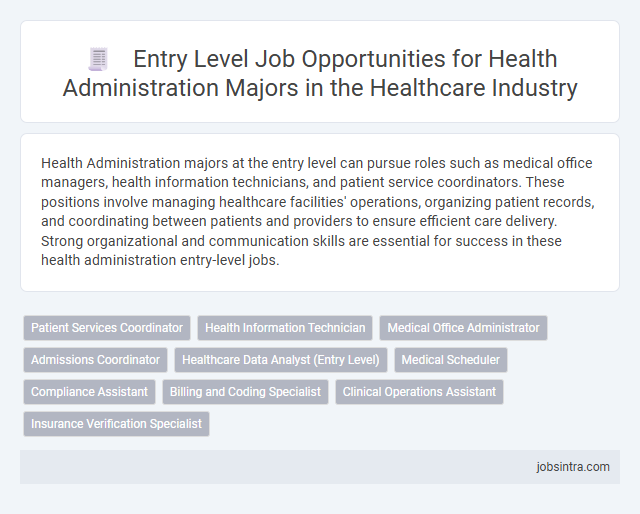 Entry Level Job Opportunities for Health Administration Majors in the Healthcare Industry