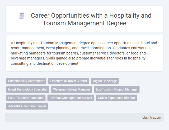 Career Opportunities with a Hospitality and Tourism Management Degree