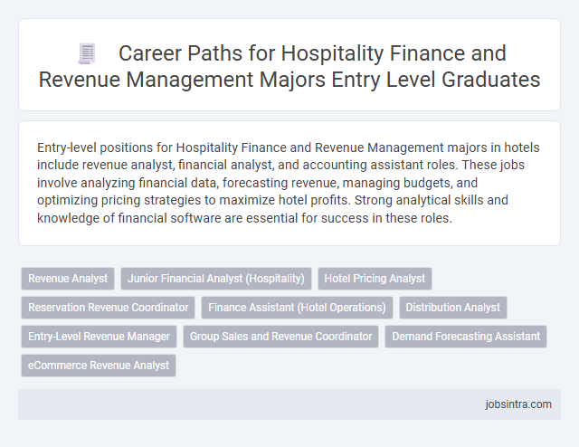 Career Paths for Hospitality Finance and Revenue Management Majors Entry Level Graduates