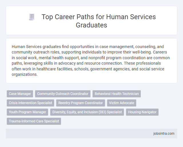 Top Career Paths for Human Services Graduates