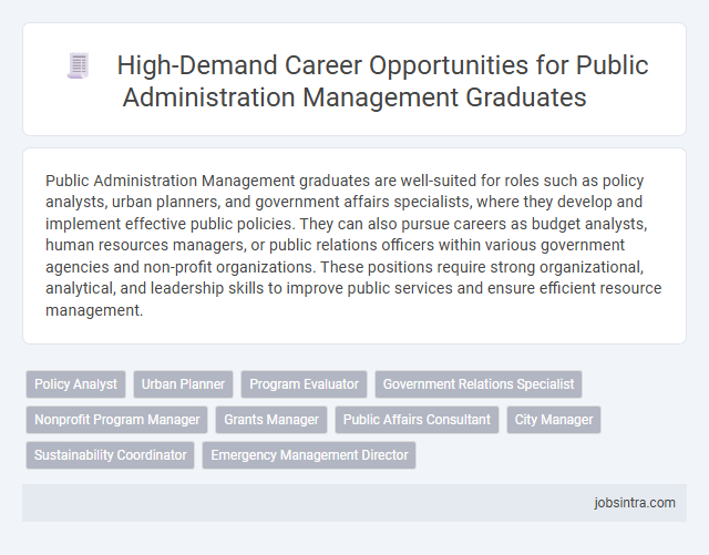 High-Demand Career Opportunities for Public Administration Management Graduates